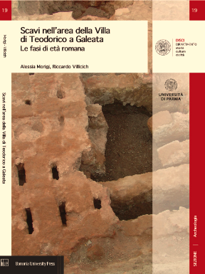 15 settembre: presentazione del volume di Alessia Morigi e Riccardo Villicich sugli scavi presso la villa di Teodorico | Università degli Studi di Parma